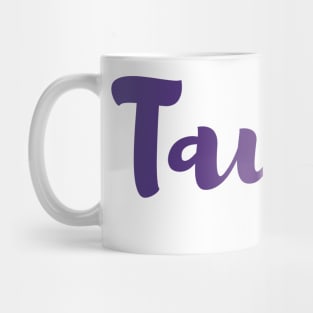 Taylor name Mug